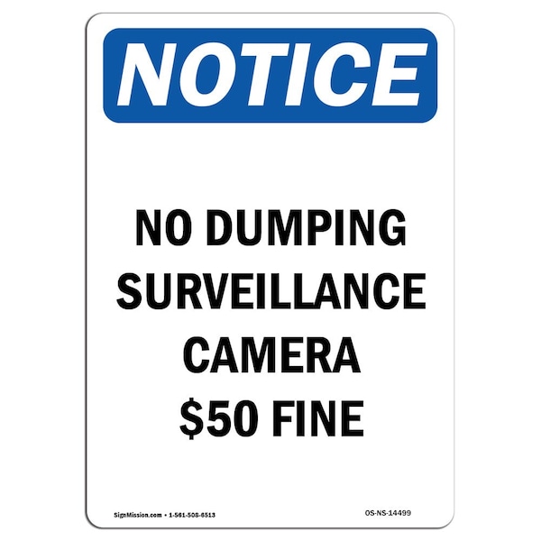 OSHA Sign, 24" H, 18" W, Rigid Plastic, No Dumping Surveillance Camera $50 Fine Sign, Portrait